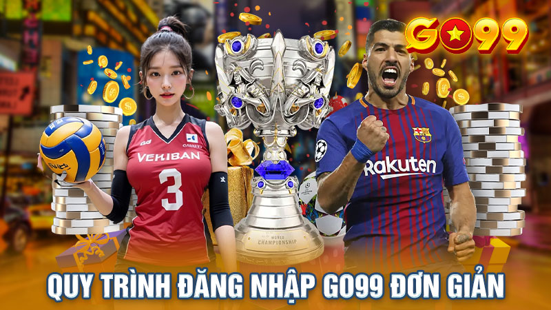 Quy trình đăng nhập Go99 đơn giản